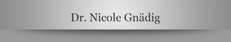 Dr. Nicole Gndig